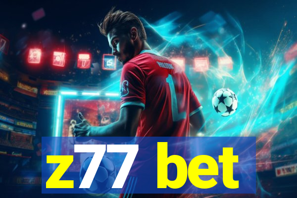 z77 bet